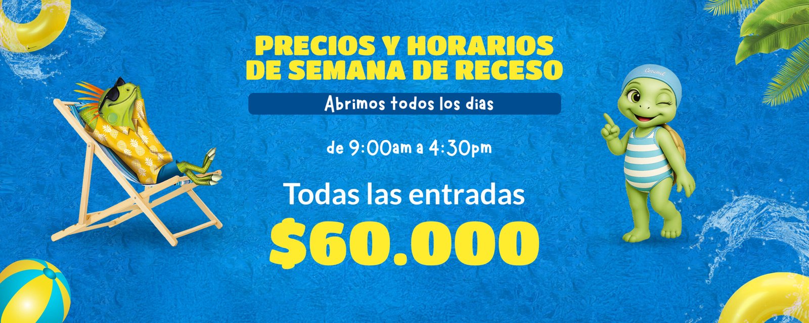 Slide_precios y horarios_SEMANA DE RECESO 1800x1200